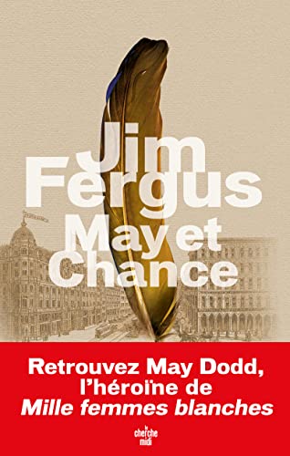 May et Chance: Les journaux de June Wolf Hadley