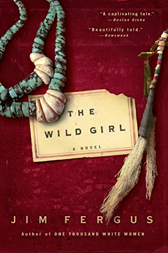 The Wild Girl: A Novel: The Notebooks of Ned Giles, 1932