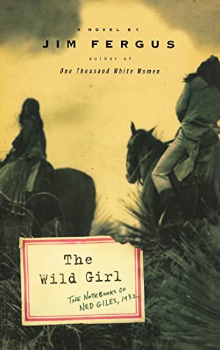 The Wild Girl: The Notebooks of Ned Giles, 1932