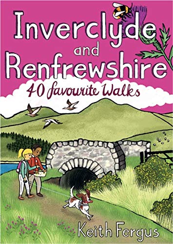 Inverclyde and Renfrewshire: 40 favourite walks von Pocket Mountains Ltd