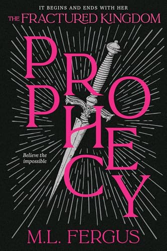 Prophecy: Fractured Kingdom, Book 1 von Tundra