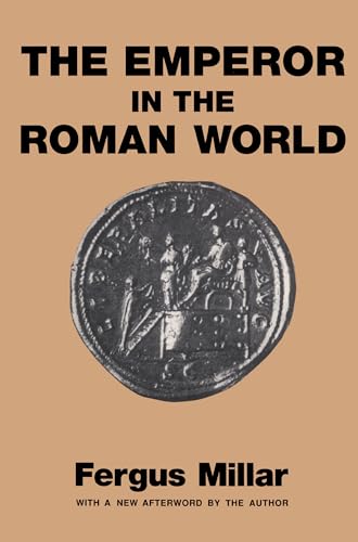 Emperor in the Roman World von Bristol Classical Press