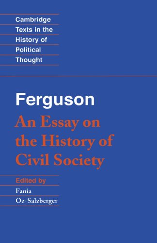 An Essay on the History of Civil Society (Cambridge Texts in the History of Political Thought)