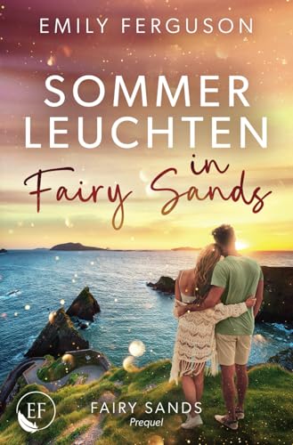 Sommerleuchten in Fairy Sands von Independently published