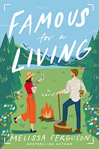 Famous for a Living: A Novel von Thomas Nelson