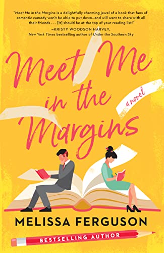 Meet Me in the Margins: A Rom-Com for People Who Love Books