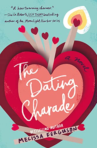 The Dating Charade von Thomas Nelson