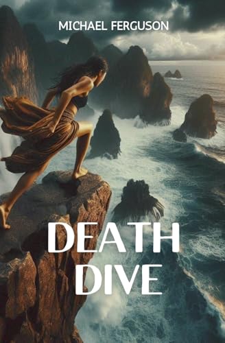 Death Dive von Michael Ferguson