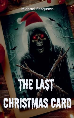 The Last Christmas Card von Michael Ferguson