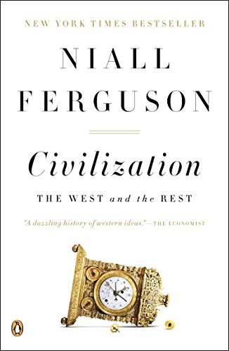 Civilization: The West and the Rest von Penguin Books