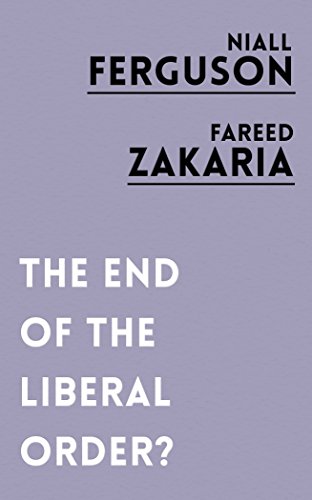 The End of the Liberal Order? von Oneworld Publications