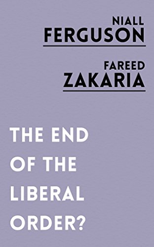The End of the Liberal Order? von Oneworld Publications