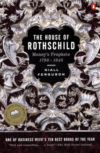 The House of Rothschild: Money's Prophets 1798-1848 von Penguin