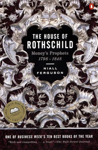 The House of Rothschild: Money's Prophets 1798-1848 von Penguin