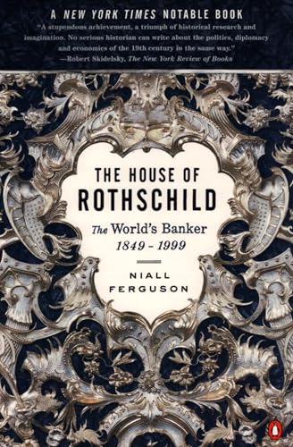 The House of Rothschild: The World's Banker 1849-1998 von Penguin