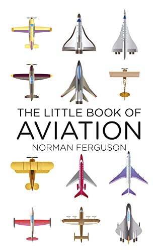 The Little Book of Aviation von History Press (SC)