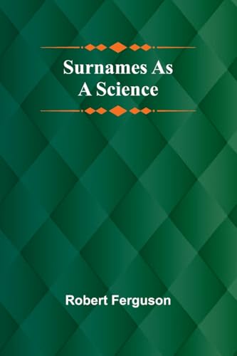 Surnames as a Science von Alpha Edition