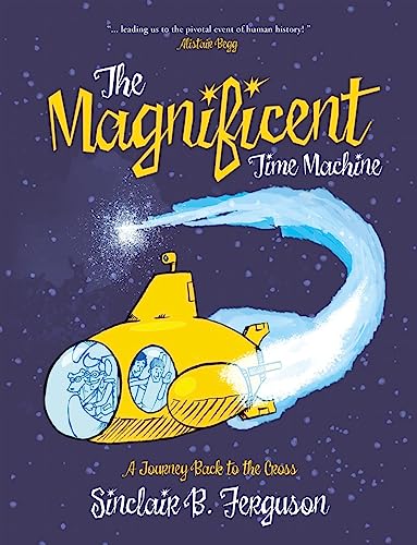 The Magnificent Time Machine von Christian Focus 4Kids