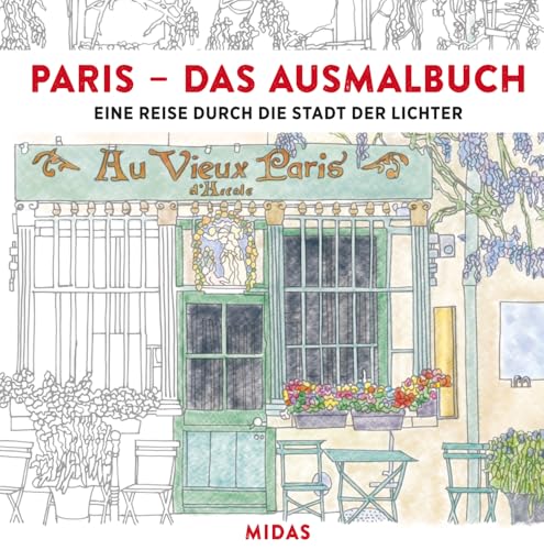 PARIS - Das Ausmalbuch: Eine Reise durch die Stadt der Lichter von Midas Collection