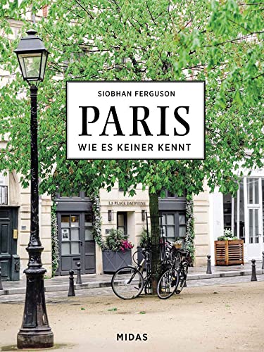 PARIS - Wie es keiner kennt: Eine Reise durch die Stadt der Lichter. Vom Quartier Latin bis zur Champs-Élysées auf der Suche nach besonderen Fotolocations in der französischen Hauptstadt von Midas Collection