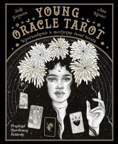 Young Oracle Tarot: Wprowadzenie w mistyczny świat Tarota