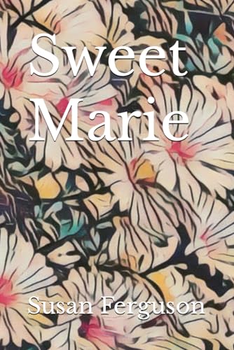 Sweet Marie von Independently published