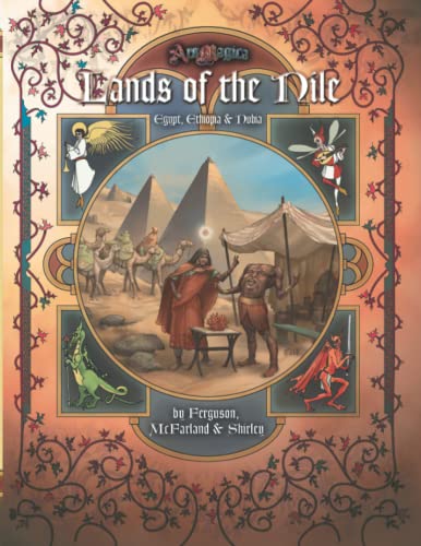 Lands of the Nile: Egypt, Ethiopia & Nubia (Ars Magica 5E)