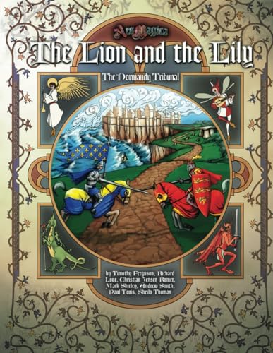 The Lion and the Lily: The Normandy Tribunal (Ars Magica 5E)