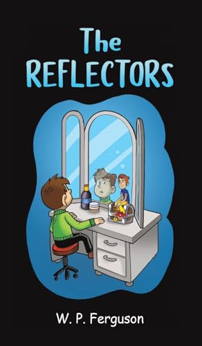 The Reflectors von Austin Macauley