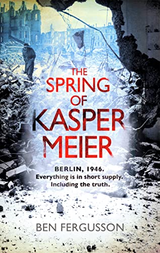 The Spring of Kasper Meier: .