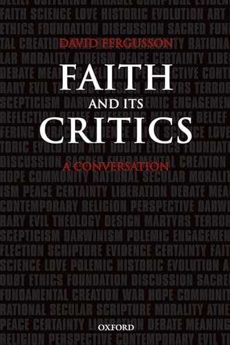 Faith and Its Critics: A Conversation