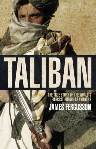 Taliban: the history of the world’s most feared fighting force von Corgi