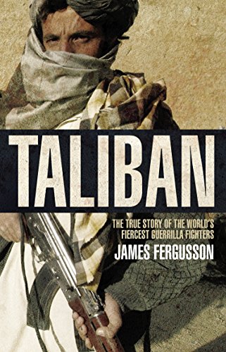 Taliban: the history of the world’s most feared fighting force von Penguin