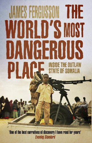 The World's Most Dangerous Place: Inside the Outlaw State of Somalia von Penguin