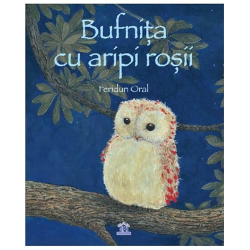 Bufnita Cu Aripi Rosii von Didactica Publishing House