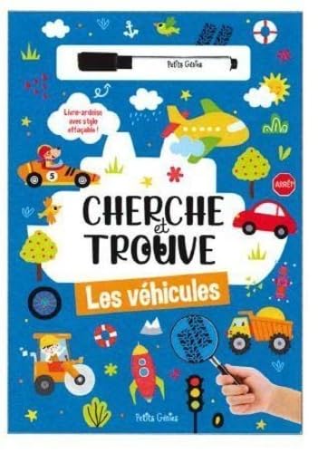 Cherche et trouve les véhicules: Avec 1 stylo effaçable