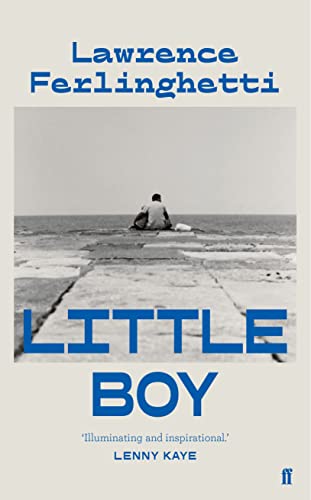 Little Boy: Lawrence Ferlinghetti