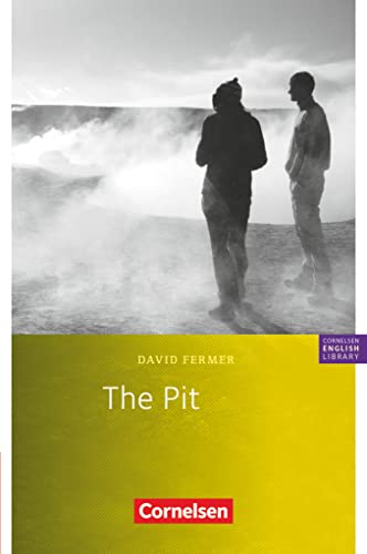 Cornelsen English Library - Für den Englischunterricht in der Sekundarstufe I - Fiction - 8. Schuljahr, Stufe 2: The Pit - Lektüre