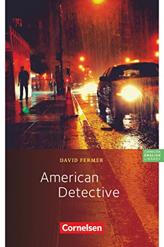 Cornelsen English Library - Für den Englischunterricht in der Sekundarstufe I - Fiction - 10. Schuljahr, Stufe 3: American Detective - Lektüre zu Lighthouse, Headlight und Go Ahead