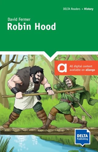 Robin Hood: Graphic Novel with digital extras (DELTA Reader: History)