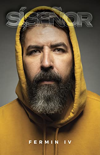 Sí, Señor / Yes, Lord: Fuego, Sonrisas, Realidad Y Dolor Sí, Señor / Yes, Lord: Fuego, Sonrisas, Realidad Y Dolor von LifeWay Christian Resources