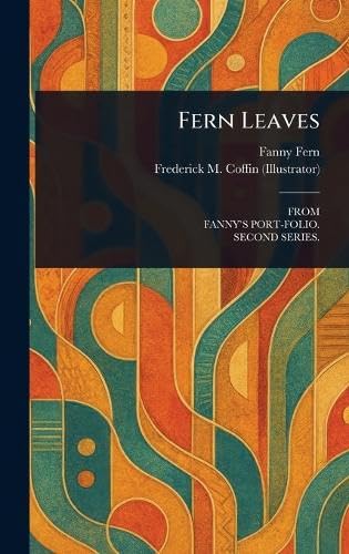 Fern Leaves von Anson Street Press
