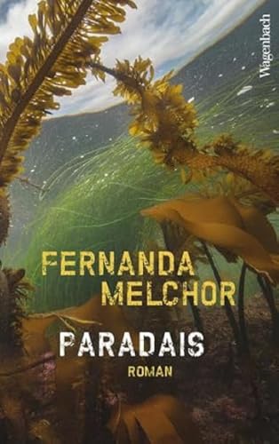 Paradais: Roman (Quartbuch) von VERLAG KLAUS WAGENBACH