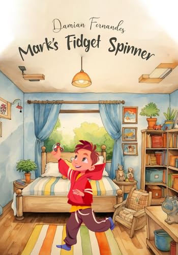 Mark's Fidget Spinner Mark's Fidget Spinner von Raja Rammohun Roy National Agency for ISBN