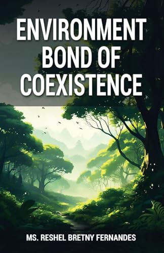 Environment Bond of Coexistence von Taneesha Publishers