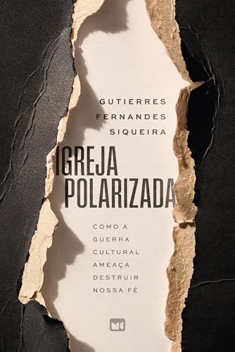 Igreja polarizada von Editora Mundo Cristao