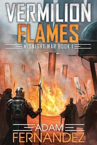 Vermilion Flames: Midnight War: Book I von Clover Hill Press