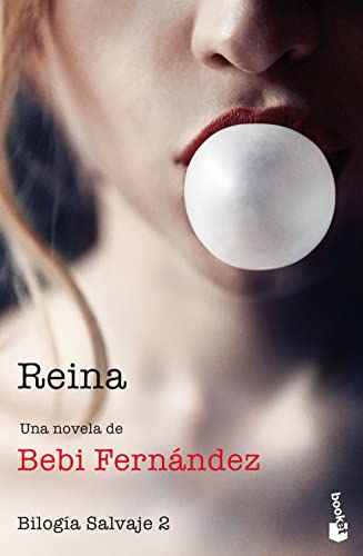 Reina: Bilogía Salvaje 2 (Novela, Band 2)