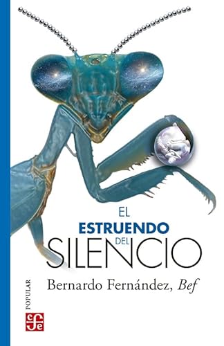 El estruendo del silencio (Spanish Edition) von Fondo de Cultura Economica