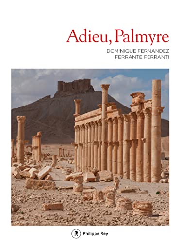 Adieu, Palmyre Adieu, Palmyre